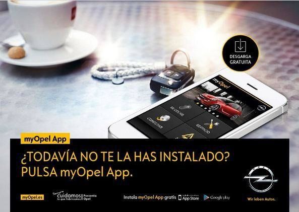 Opel hace que tu día a día sea más fácil. Descárgate myOpel App Opel hace que tu día a día sea más fácil. Descárgate myOpel App