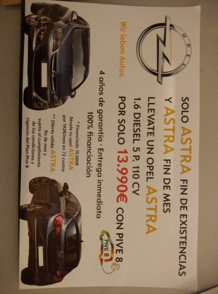 OPEL ASTRA OFERTON HASTA FINAL DE MES O EXISTENCIAS OPEL ASTRA OFERTON HASTA FINAL DE MES O EXISTENCIAS