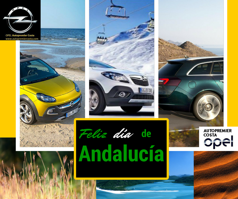 Disfruta del Día de Andalucía con Opel Disfruta del Día de Andalucía con Opel