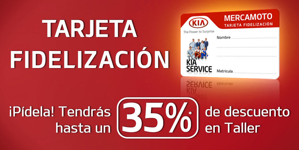 TARJETA FIDELIZACIÓN: HASTA UN 35% DESCUENTO EN TALLER TARJETA FIDELIZACIÓN: HASTA UN 35% DESCUENTO EN TALLER