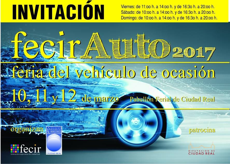 La tercera edición de FECIRAUTO se celebrará del 10 al 12 de marzo en Ciudad Real La tercera edición de FECIRAUTO se celebrará del 10 al 12 de marzo en Ciudad Real