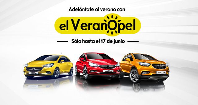 Adelántate al verano con VeranOpel Adelántate al verano con VeranOpel
