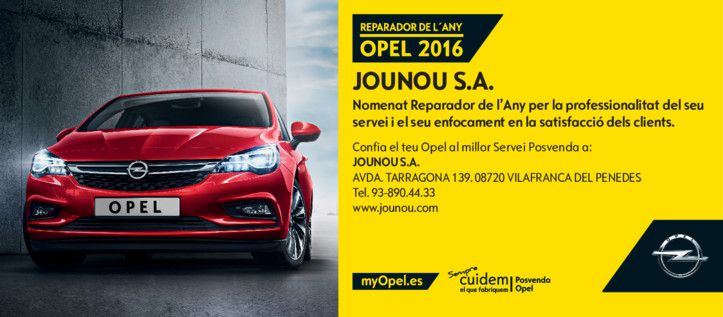 OPEL JOUNOU: REPARADOR DE L'ANY 2016 OPEL JOUNOU: REPARADOR DE L'ANY 2016