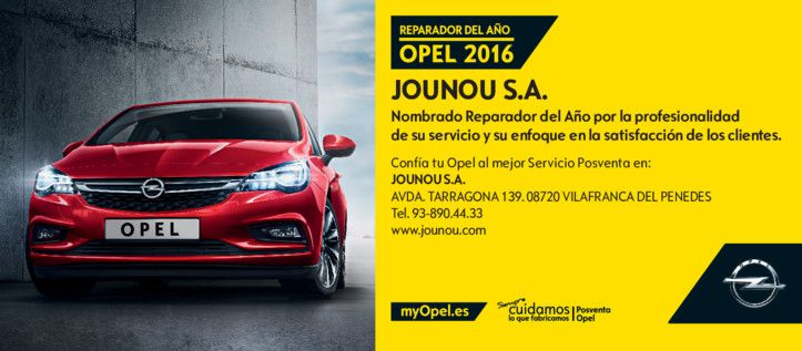 OPEL JOUNOU: REPARADOR DEL AÑO 2016 OPEL JOUNOU: REPARADOR DEL AÑO 2016