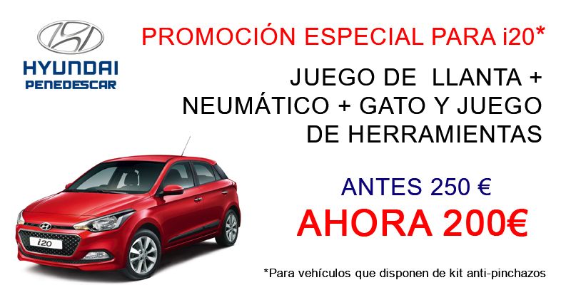 OFERTA ESPECIAL HYUNDAI i20 OFERTA ESPECIAL HYUNDAI i20