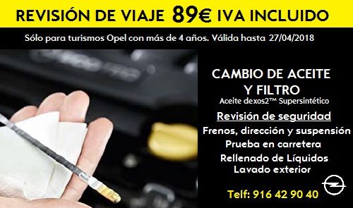 Revisión de viaje por 89€ para turismos Opel con más de 4 años Revisión de viaje por 89€ para turismos Opel con más de 4 años