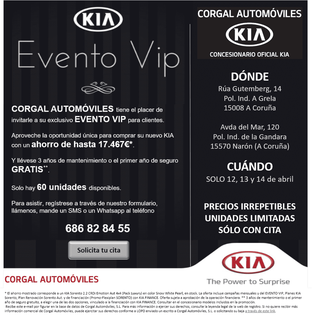 VUELVE EL EVENTO VIP A CORGAL AUTOMÓVILES LOS DÍAS 12, 13 Y 14 DE ABRIL VUELVE EL EVENTO VIP A CORGAL AUTOMÓVILES LOS DÍAS 12, 13 Y 14 DE ABRIL