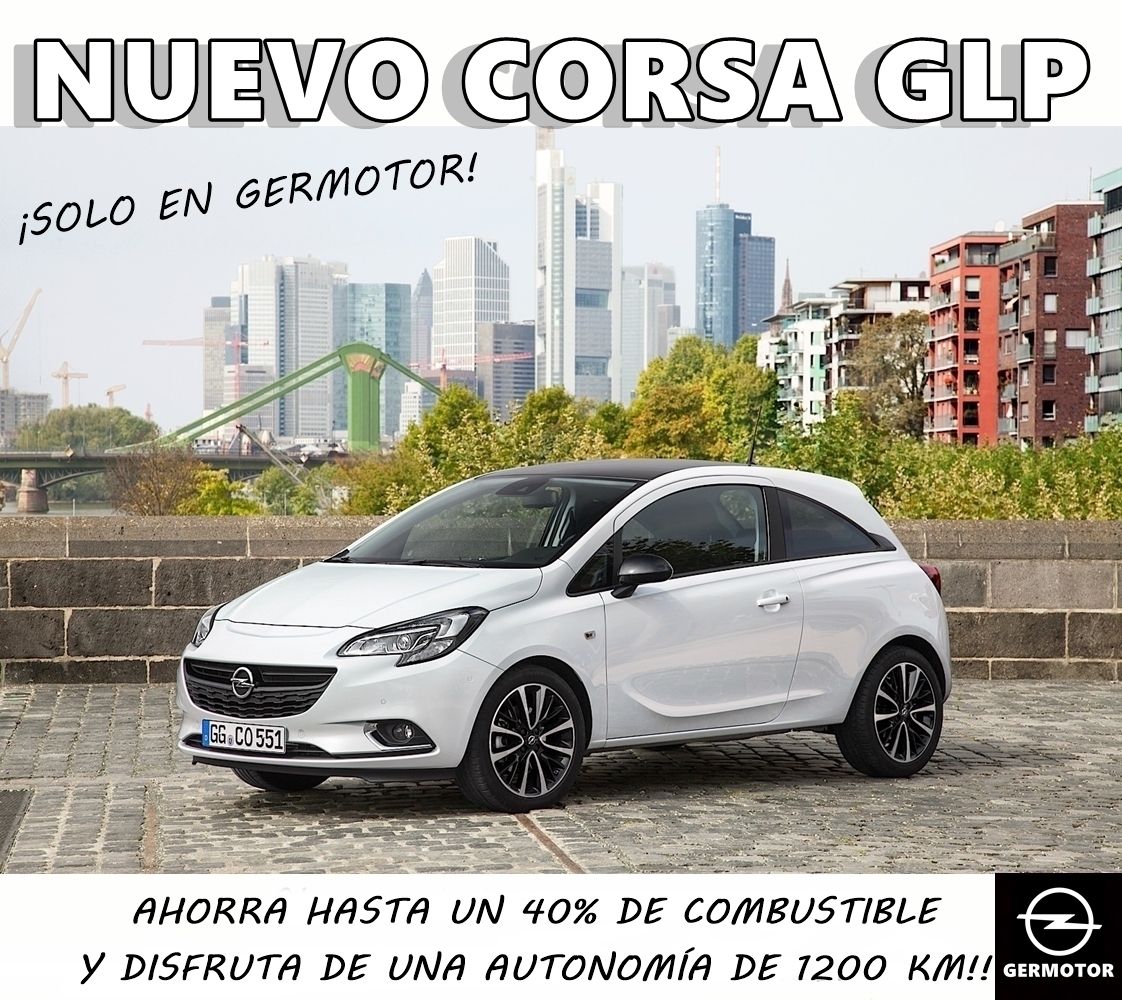 TE PRESENTAMOS EL NUEVO CORSA GLP!!! TE PRESENTAMOS EL NUEVO CORSA GLP!!!