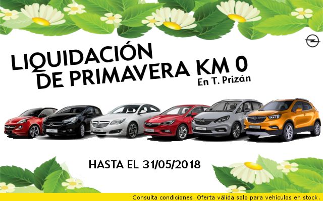 LIQUIDACIÓN DE PRIMAVERA KM 0 LIQUIDACIÓN DE PRIMAVERA KM 0