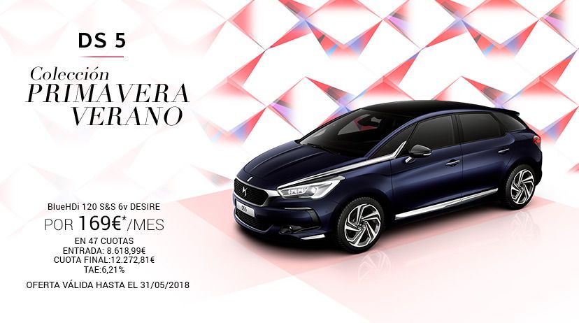 DS 5 BlueHDI 120 S&S 6v Desire POR 169 € AL MES* DS 5 BlueHDI 120 S&S 6v Desire POR 169 € AL MES*