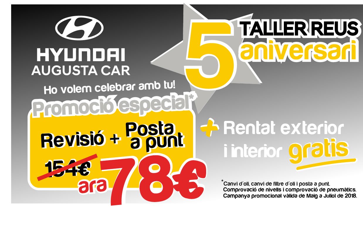 En Hyundai Reus estamos de celebración! Cumplimos el quinto aniversario de nuestro Taller y queremos celebrarlo contigo con una promoción especial En Hyundai Reus estamos de celebración! Cumplimos el quinto aniversario de nuestro Taller y queremos celebrarlo contigo con una promoción especial
