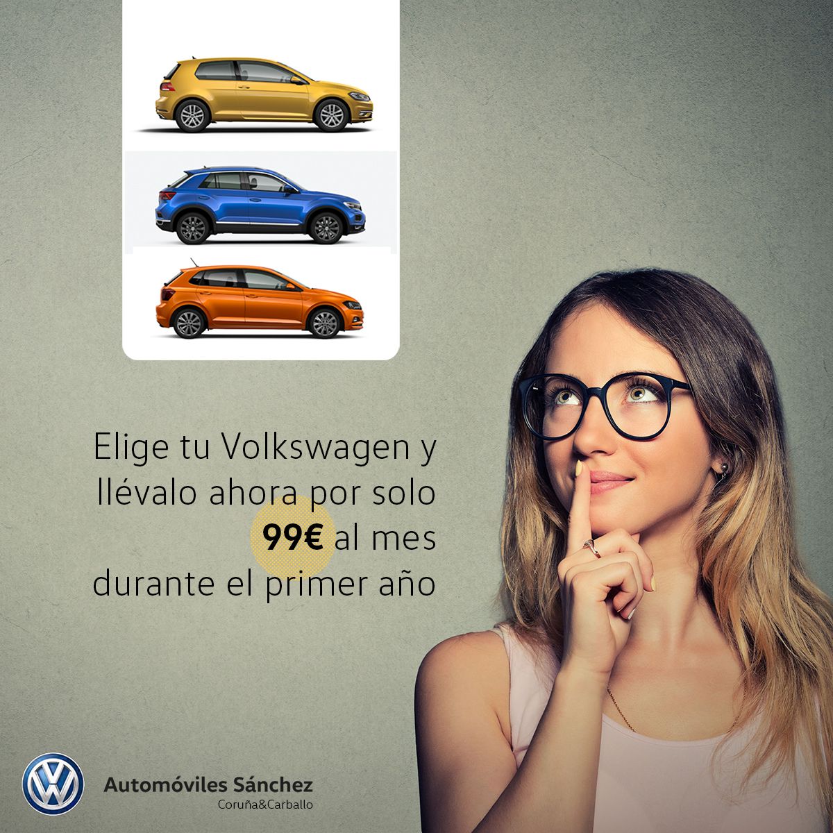 Elige tu Volkswagen en Automóviles Sánchez y llévatelo por 99€ al mes durante el primer año* Elige tu Volkswagen en Automóviles Sánchez y llévatelo por 99€ al mes durante el primer año*