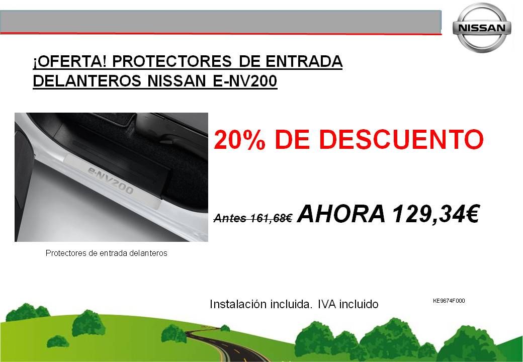 ¡OFERTA! PROTECTORES DE ENTRADA DELANTEROS NISSAN E-NV200 - 129,34€ ¡OFERTA! PROTECTORES DE ENTRADA DELANTEROS NISSAN E-NV200 - 129,34€