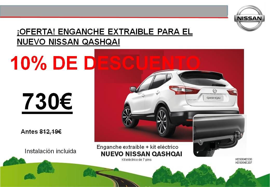¡OFERTA! ENGANCHE EXTRAIBLE NUEVO NISSAN QASHQAI - 730€ ¡OFERTA! ENGANCHE EXTRAIBLE NUEVO NISSAN QASHQAI - 730€