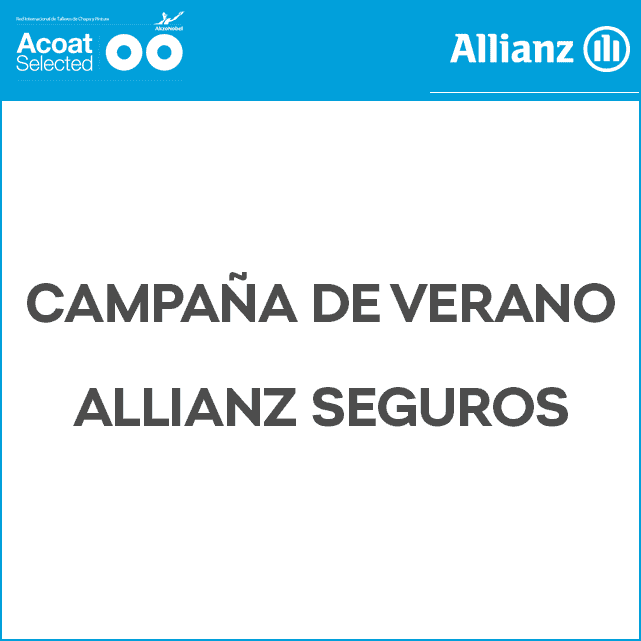 Campaña de Verano Allianz®Seguros Campaña de Verano Allianz®Seguros
