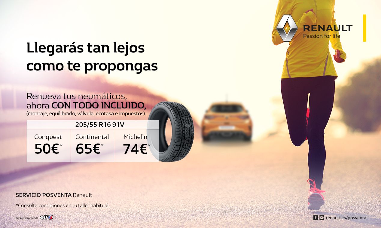 Promoción Renault. Renueva tus NEUMÁTICOS Promoción Renault. Renueva tus NEUMÁTICOS