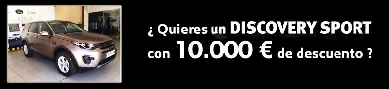 DISCOVERY SPORT CON 10.000 EUROS DE DESCUENTO DISCOVERY SPORT CON 10.000 EUROS DE DESCUENTO