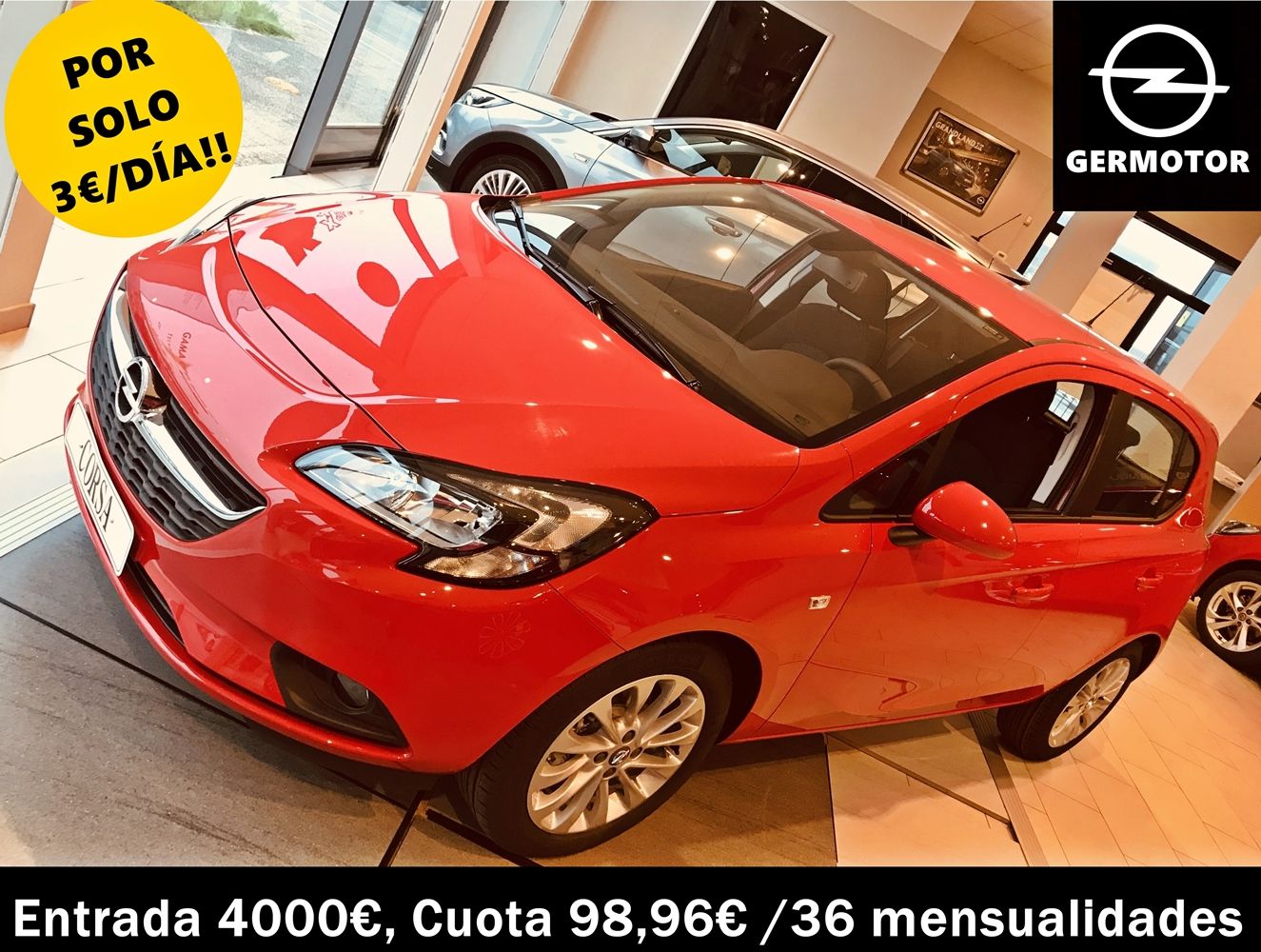 EL UTILITARIO MÁS COMPLETO DEL MERCADO POR TAN SOLO 3€ AL DÍA??? TU NUEVO CORSA SUPER EQUIPADO AL MEJOR PRECIO EN GERMOTOR!!! EL UTILITARIO MÁS COMPLETO DEL MERCADO POR TAN SOLO 3€ AL DÍA??? TU NUEVO CORSA SUPER EQUIPADO AL MEJOR PRECIO EN GERMOTOR!!!