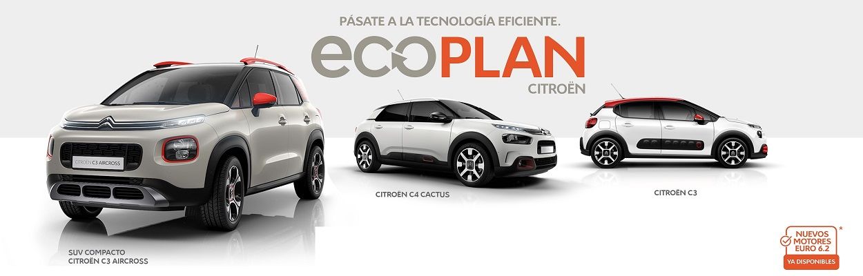 ECOPLAN CITROËN, PÁSATE A LA TECNOLOGÍA EFICIENTE ECOPLAN CITROËN, PÁSATE A LA TECNOLOGÍA EFICIENTE