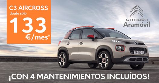 CITROËN C3 AIRCROSS POR SOLO 133€ AL MES Y 4 MANTENIMIENTOS INCLUIDOS CITROËN C3 AIRCROSS POR SOLO 133€ AL MES Y 4 MANTENIMIENTOS INCLUIDOS