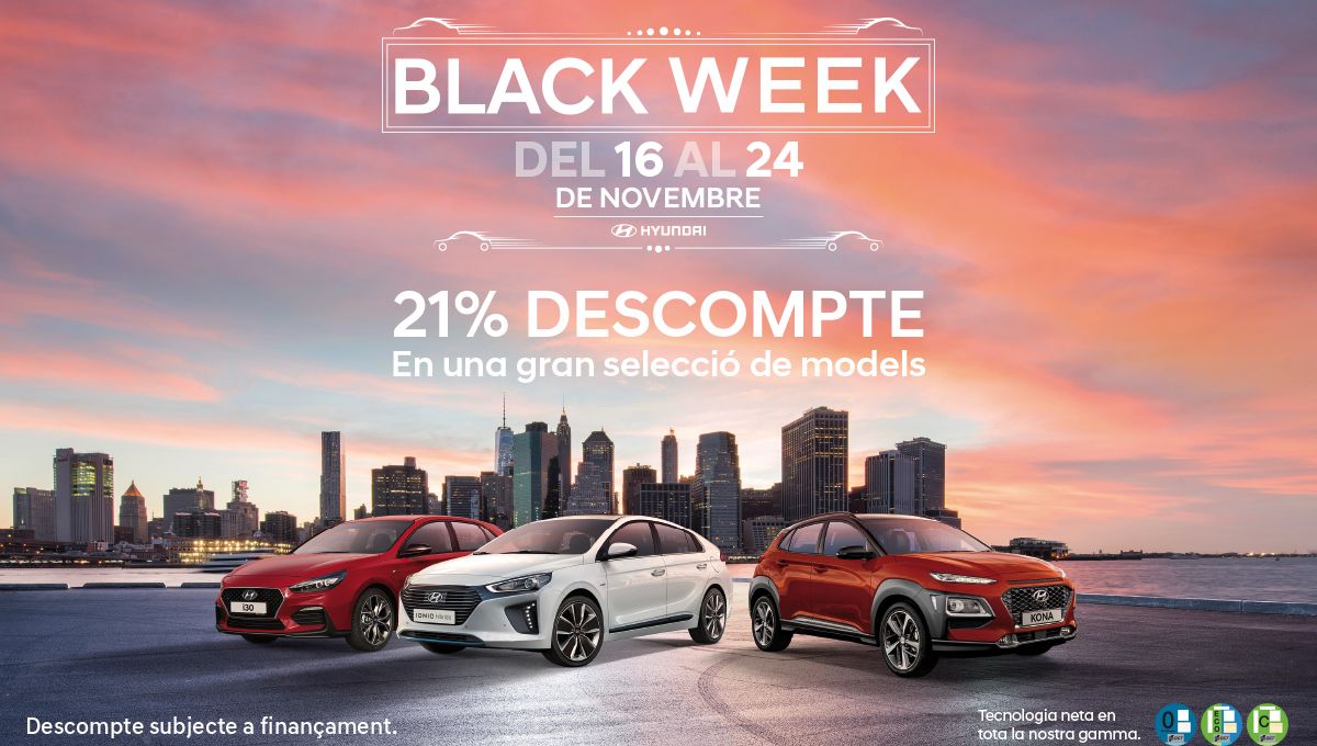 Black Week de Hyundai. Del 16 al 24 de noviembre. Black Week de Hyundai. Del 16 al 24 de noviembre.