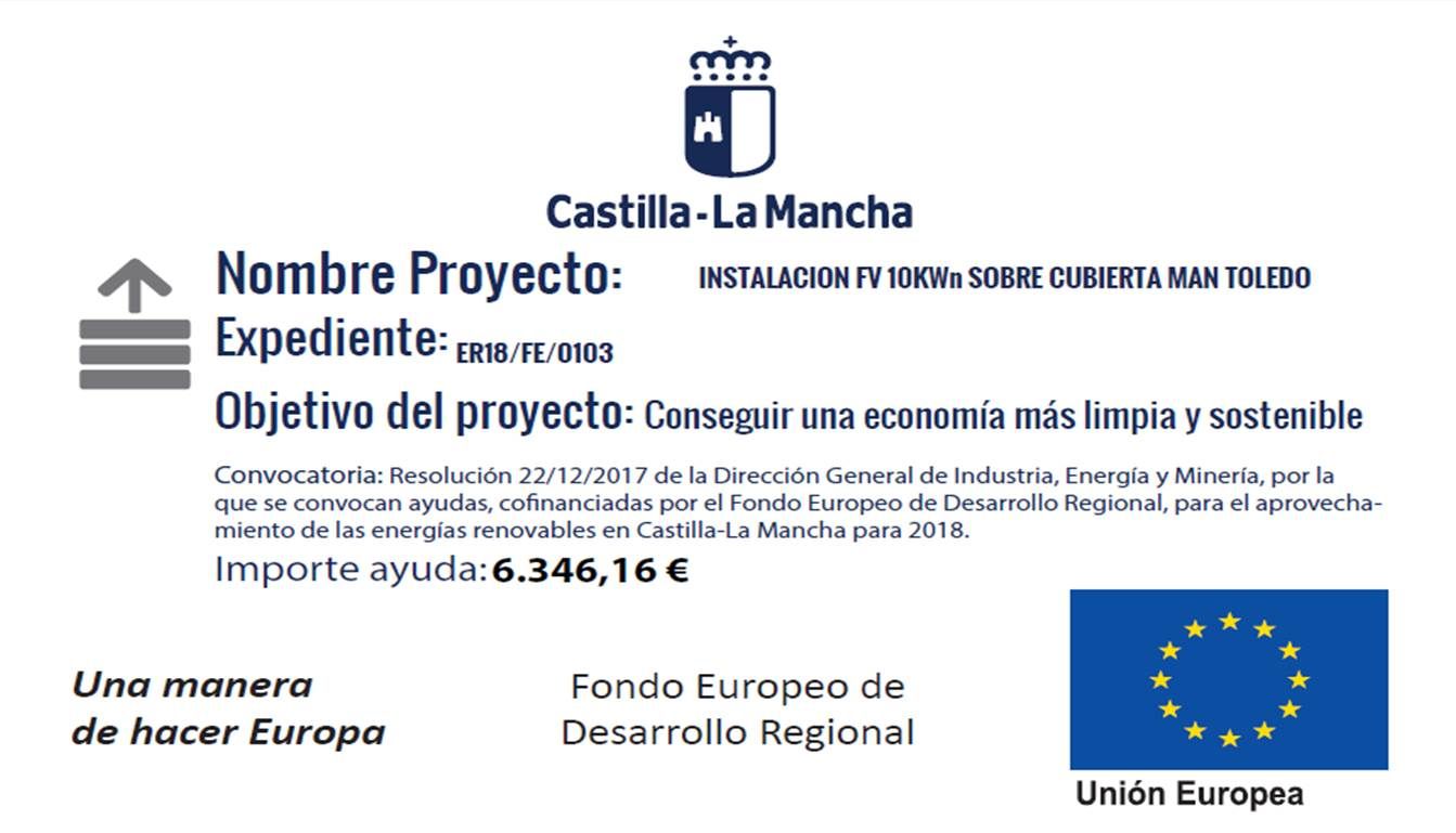 Instalacion Fotovoltaica cofinanciada la Junta de Comunidades de Castilla la Mancha y la Unión Europea (Fondo Europeo de Desarrollo Regional) Instalacion Fotovoltaica cofinanciada la Junta de Comunidades de Castilla la Mancha y la Unión Europea (Fondo Europeo de Desarrollo Regional)