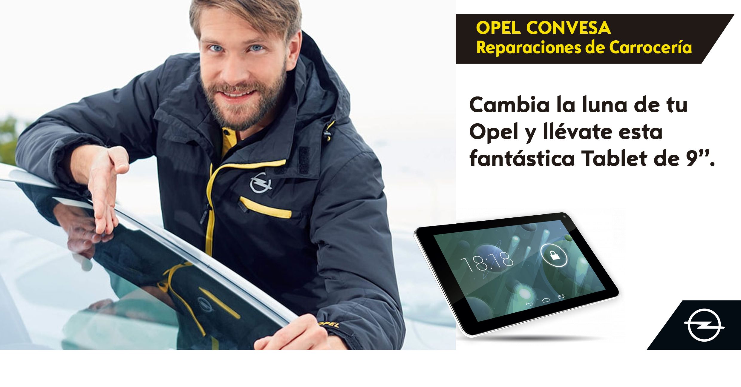 Cambia la luna de tu Opel y llévate REGALO SEGURO Cambia la luna de tu Opel y llévate REGALO SEGURO