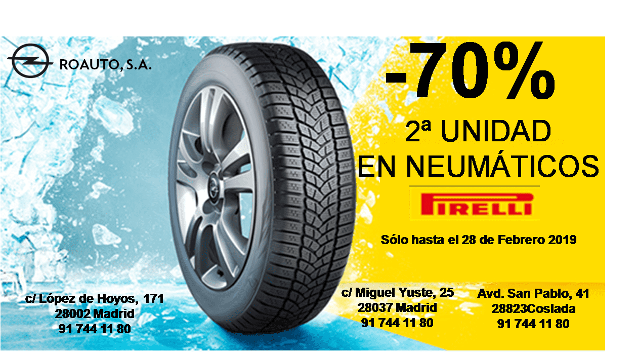 -70% en el 2º NEUMATICO PIRELLI -70% en el 2º NEUMATICO PIRELLI
