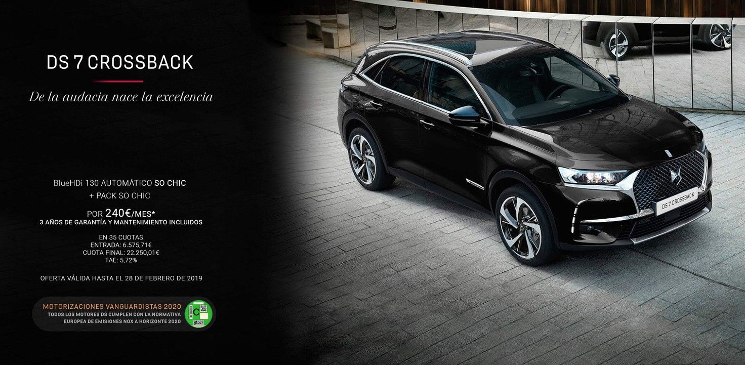 DS 7 CROSSBACK: POR 240€/mes DS 7 CROSSBACK: POR 240€/mes