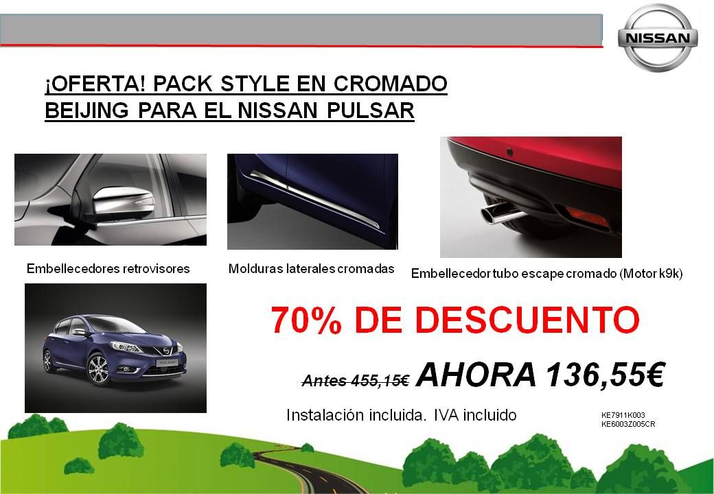 ¡OFERTA! PACK STYLE EN CROMADO BEIJING PARA EL NISSAN PULSAR - 136,55€ ¡OFERTA! PACK STYLE EN CROMADO BEIJING PARA EL NISSAN PULSAR - 136,55€