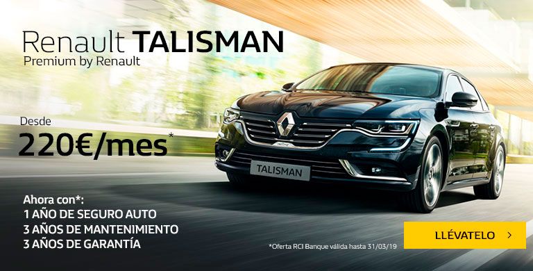 Renault TALISMAN LIMITED hasta 31/03/2019 Renault TALISMAN LIMITED hasta 31/03/2019