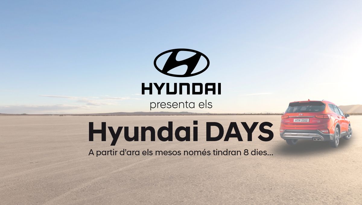 Només 8 dies, només 58 cotxes. Només als Hyundai DAYS d'Augusta Car. Només 8 dies, només 58 cotxes. Només als Hyundai DAYS d'Augusta Car.