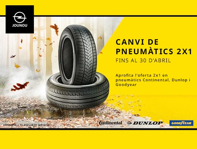 OPEL: HORA DE CANVIAR ELS PNEUMÀTICS! OPEL: HORA DE CANVIAR ELS PNEUMÀTICS!