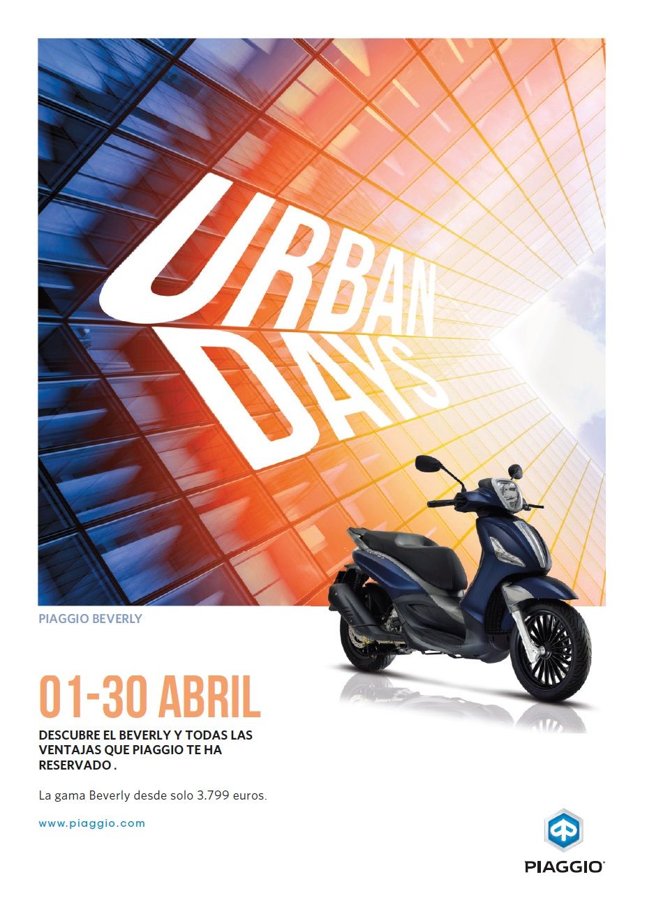 PIAGGIO URBAN DAYS BEBERLY POR SOLO 3.599 + 4 años GARANTIA PIAGGIO PIAGGIO URBAN DAYS BEBERLY POR SOLO 3.599 + 4 años GARANTIA PIAGGIO