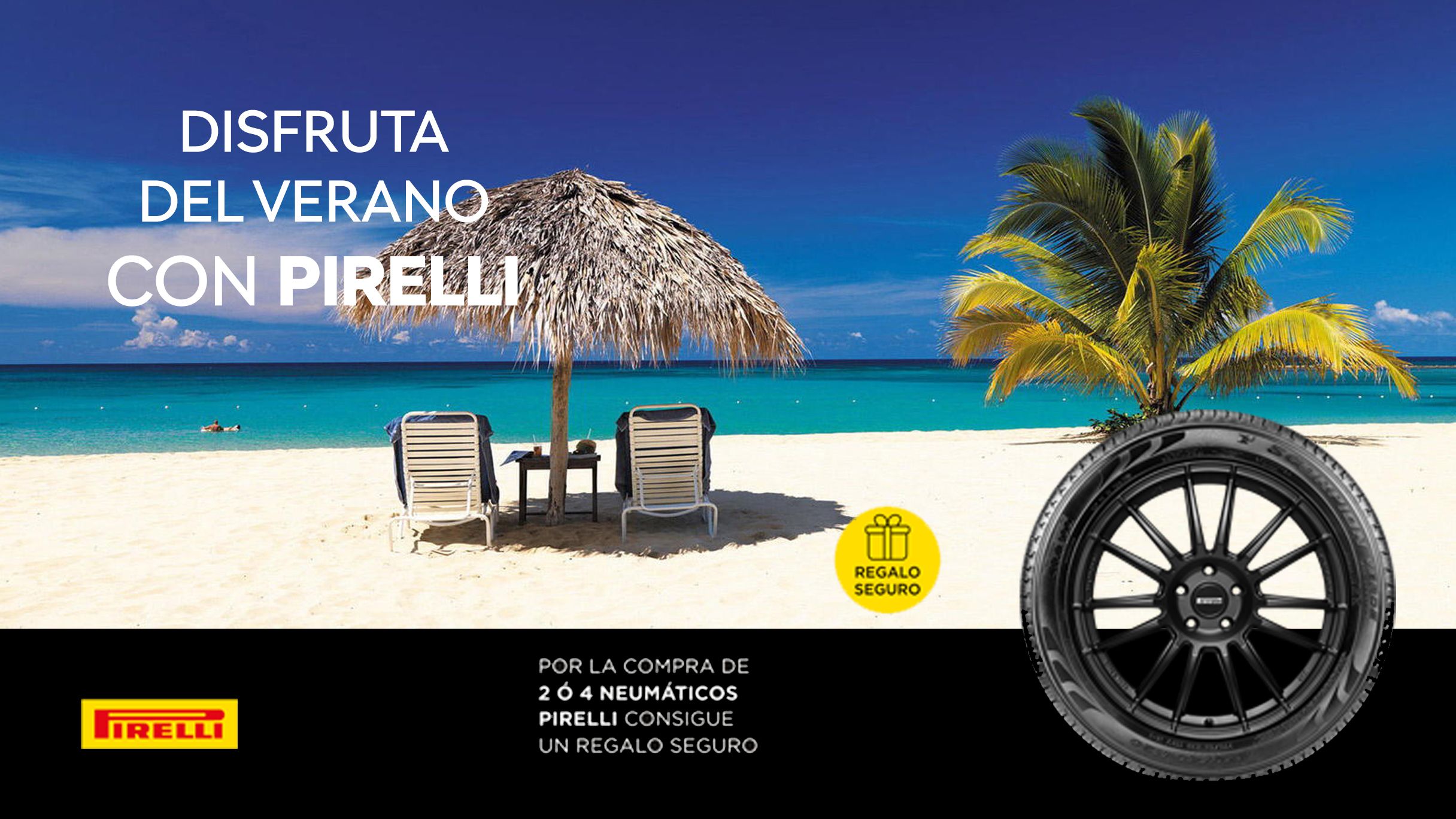 Disfruta del verano con PIRELLI Disfruta del verano con PIRELLI