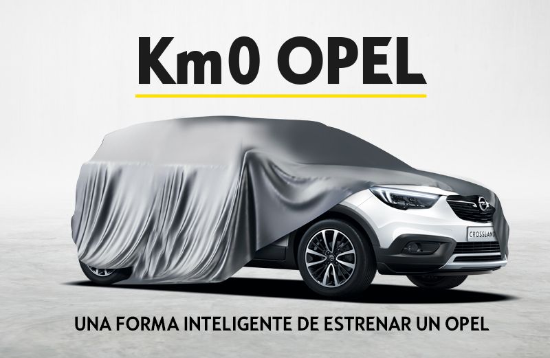 OPEL KM0 - Una forma inteligente de estrenar un Opel OPEL KM0 - Una forma inteligente de estrenar un Opel