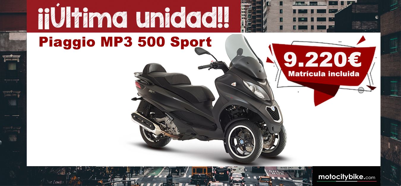 OFERTA ESPECIAL PIAGGIO MP3 500 Sport OFERTA ESPECIAL PIAGGIO MP3 500 Sport