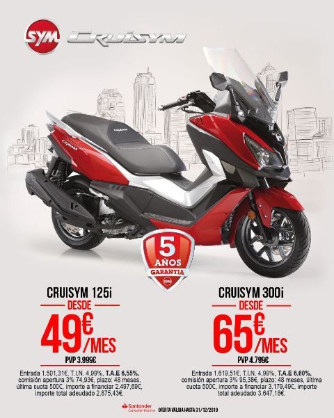 NUEVAS SYM CRUISYM 125 POR SOLO 49€/MES NUEVAS SYM CRUISYM 125 POR SOLO 49€/MES