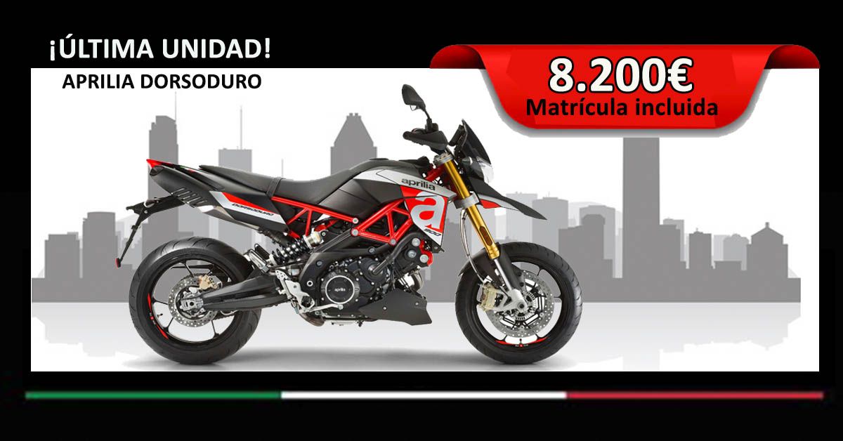APRILIA DORSODURO. ÚLTIMA UNIDAD APRILIA DORSODURO. ÚLTIMA UNIDAD