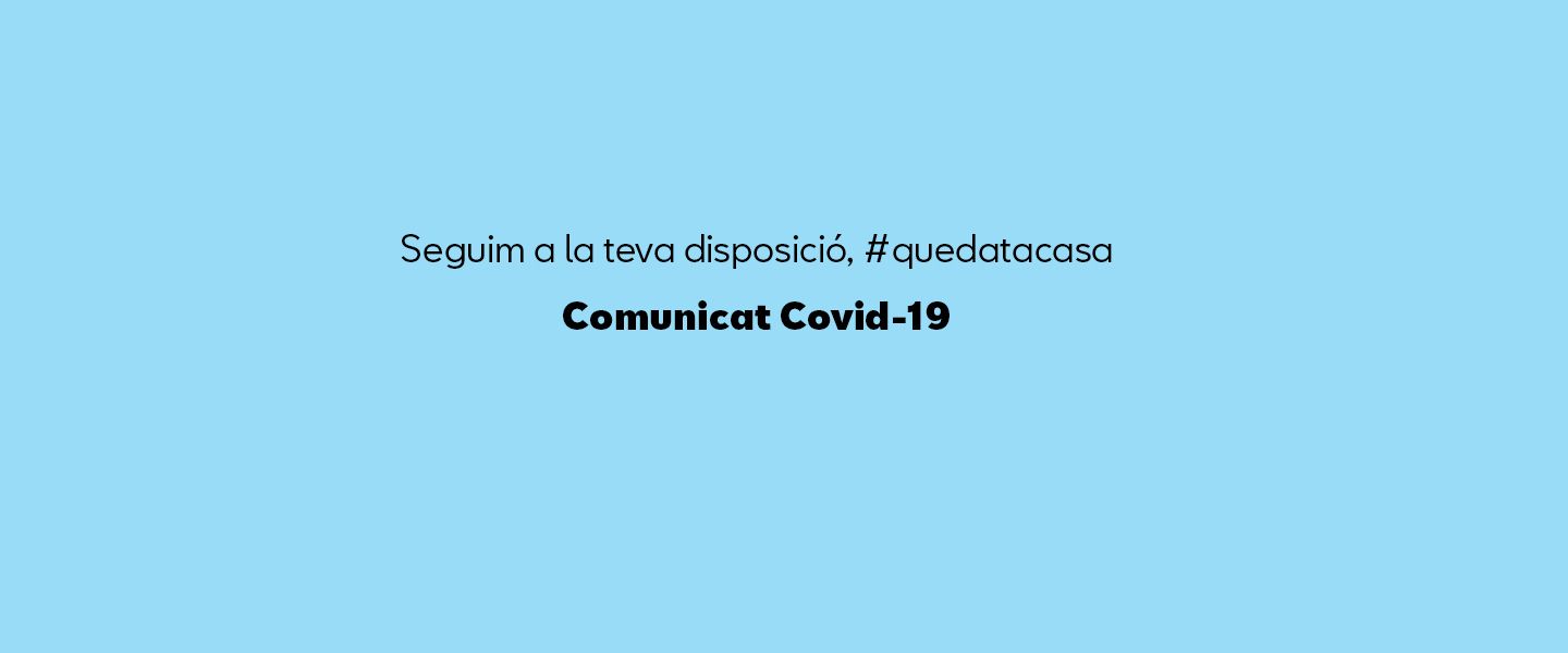 Comunicat COVID-19 Comunicat COVID-19