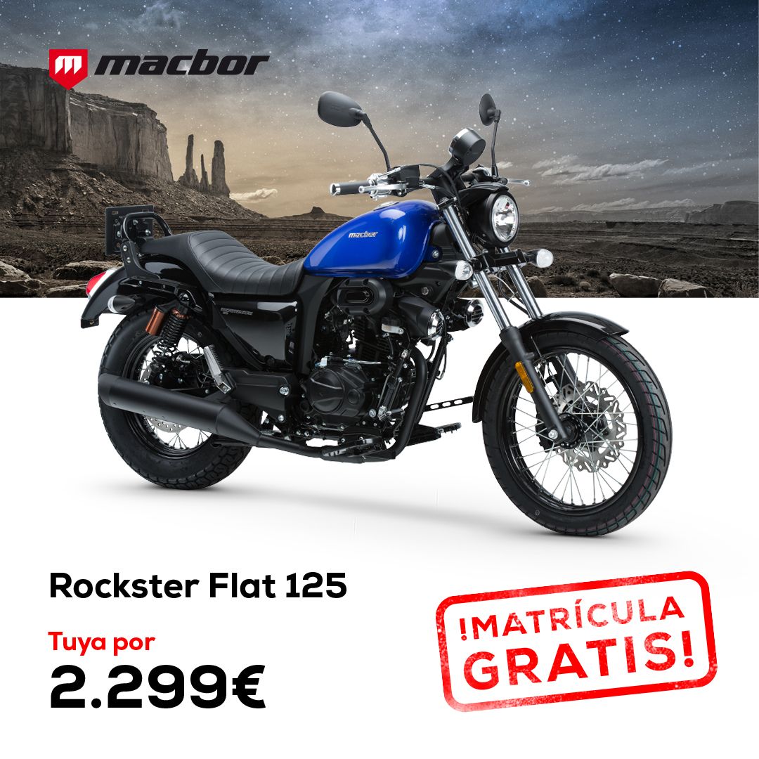 PROMOCION ESPECIAL MACBOR ROCKSTER FLAT CON MATRICULA DE REGALO PROMOCION ESPECIAL MACBOR ROCKSTER FLAT CON MATRICULA DE REGALO