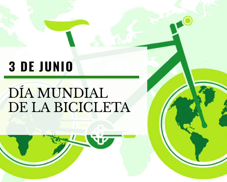 DIA MUNDIAL DE LA BICICLETA DIA MUNDIAL DE LA BICICLETA