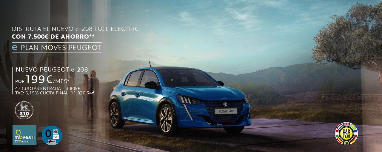 NUEVO PEUGEOT e - 208 POR 199€ MES* NUEVO PEUGEOT e - 208 POR 199€ MES*