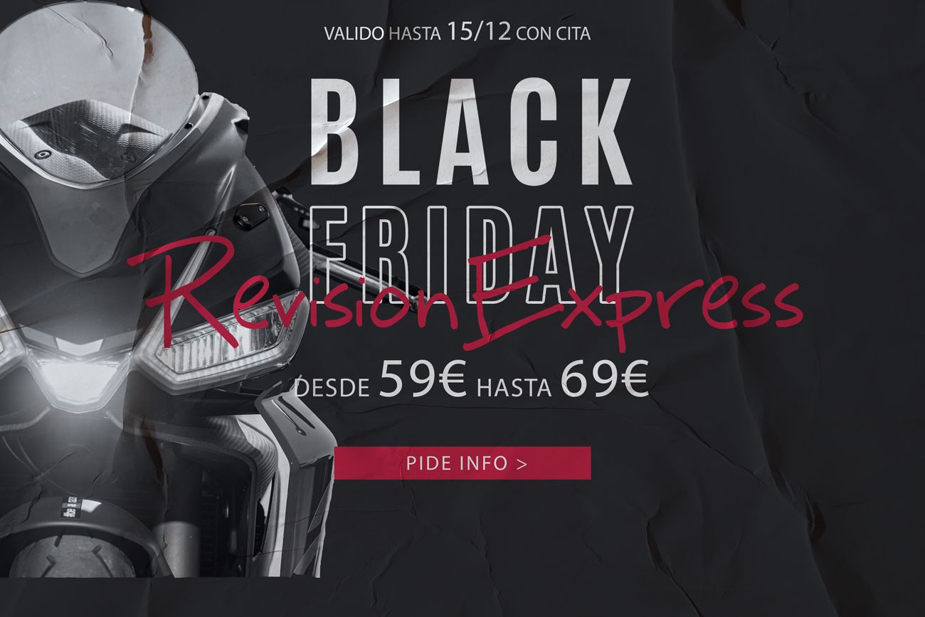 Black Days! Revisión Express 350cc-500cc Black Days! Revisión Express 350cc-500cc