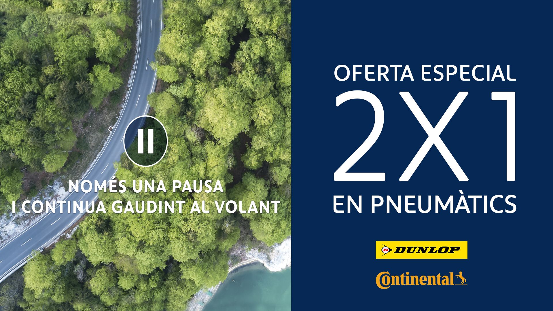 2X1 en pneumàtics Dunlop & Continental 2X1 en pneumàtics Dunlop & Continental