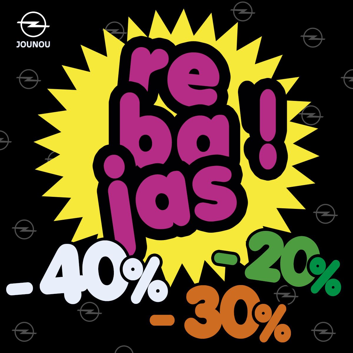 ¡REBAJAS OPEL! ¡REBAJAS OPEL!