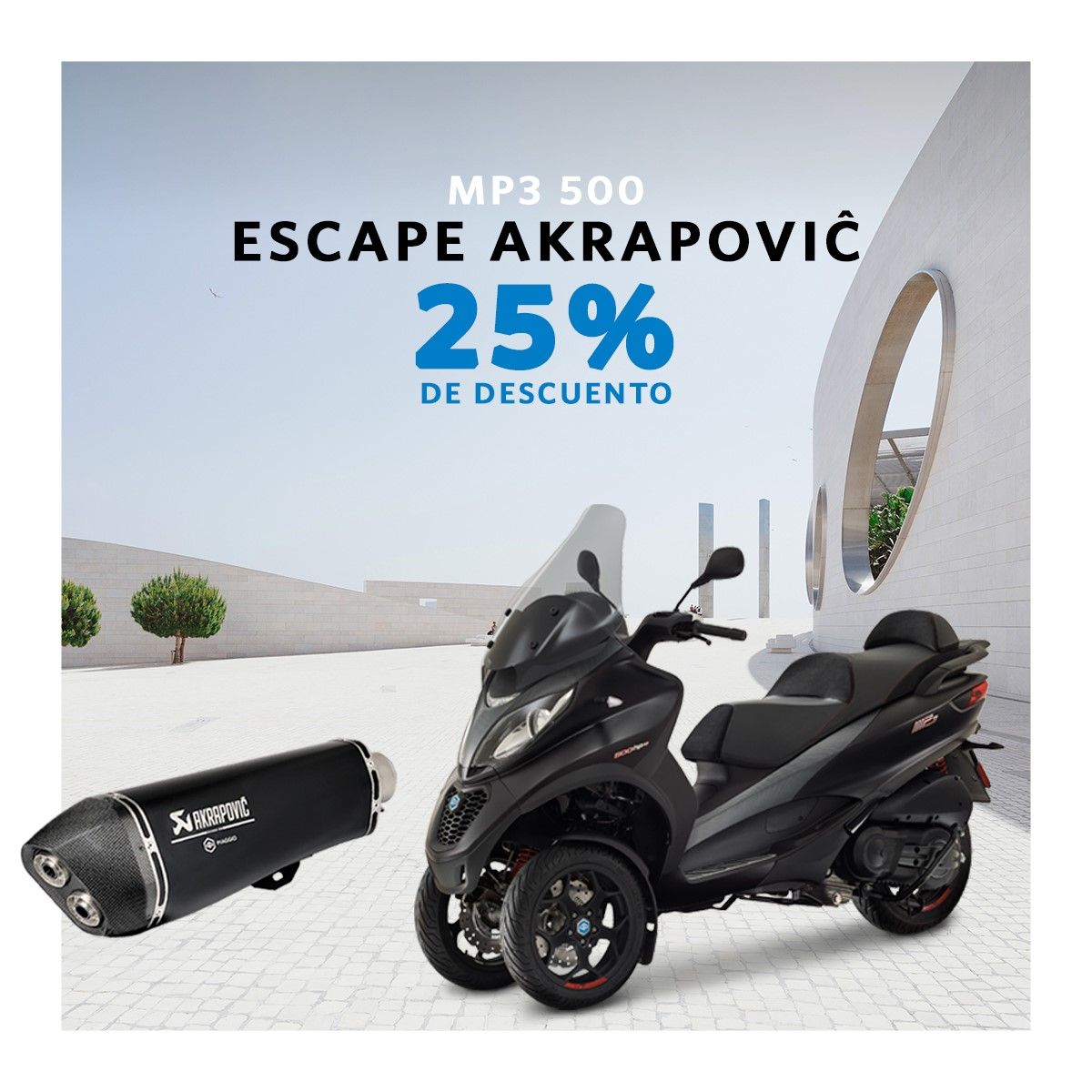 25% de descuento en el escape Akrapovič en tu Piaggio MP3 500 25% de descuento en el escape Akrapovič en tu Piaggio MP3 500