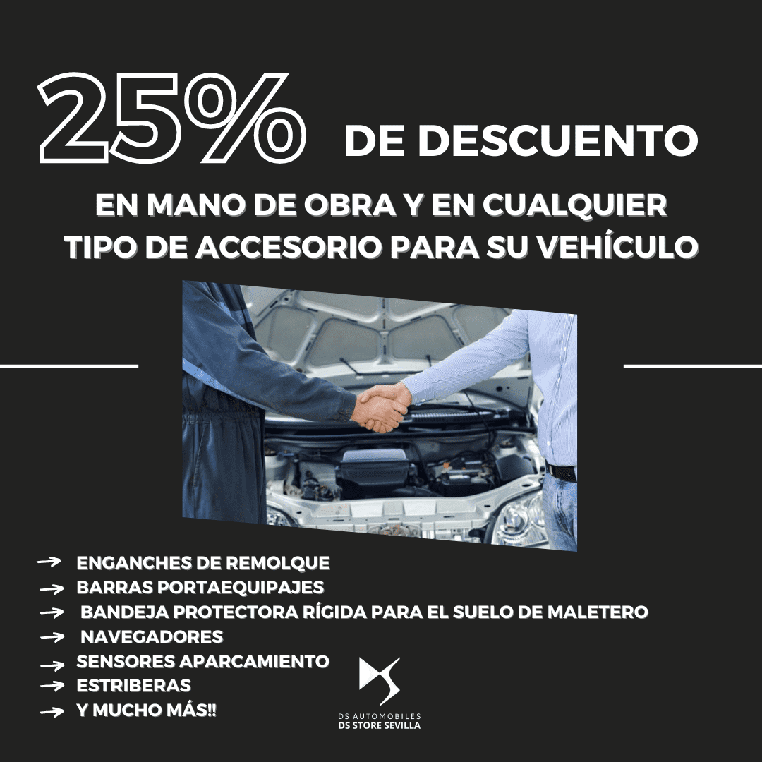25% DE DESCUENTOS EN MANO DE OBRA Y EN ACCESORIOS 25% DE DESCUENTOS EN MANO DE OBRA Y EN ACCESORIOS