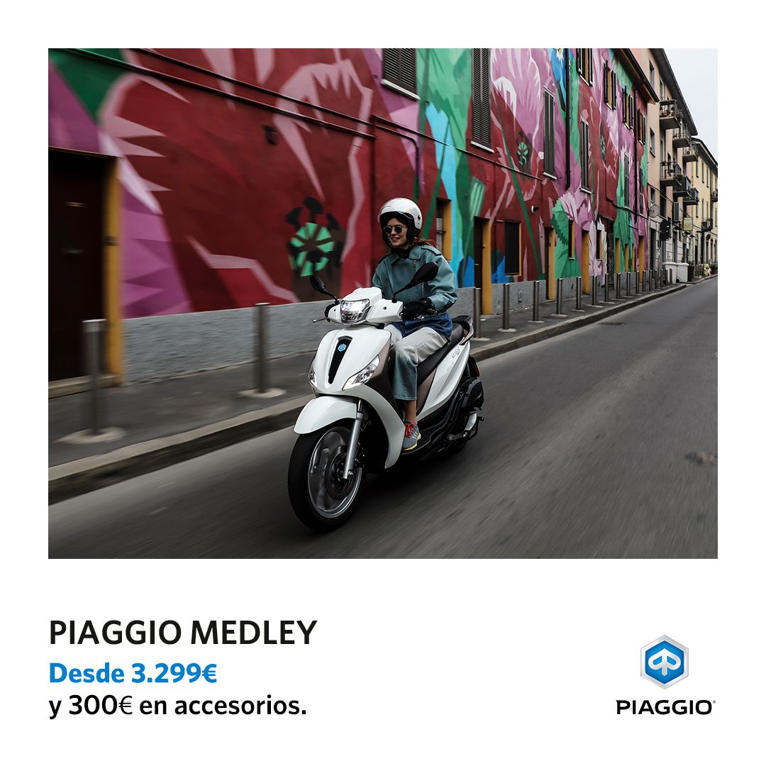 ULTIMA UNIDAD PIAGGIO MEDLEY A 2.999€ + 300€ EN ACCESORIOS DE REGALO ULTIMA UNIDAD PIAGGIO MEDLEY A 2.999€ + 300€ EN ACCESORIOS DE REGALO