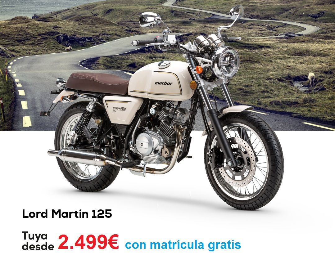 PROMOCION MACBOR LORD MARTIN 125 PROMOCION MACBOR LORD MARTIN 125